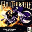 Full Throttle Full Throttle